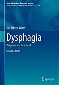 Dysphagia: Diagnosis and Treatment (Hardcover, 2, 2019)