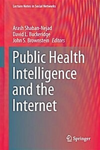 Public Health Intelligence and the Internet (Hardcover, 2017)