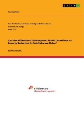 Can the Millennium Development Goals Contribute to Poverty Reduction in Sub-Saharan Africa? (Paperback)
