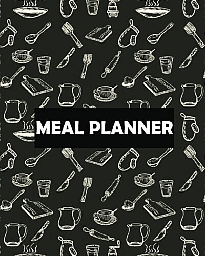 Meal Planner: Healthy Meal Planner - (8x10)106 Pages - Softback For Meal Planning (Food Planner): Meal Planner (Paperback)