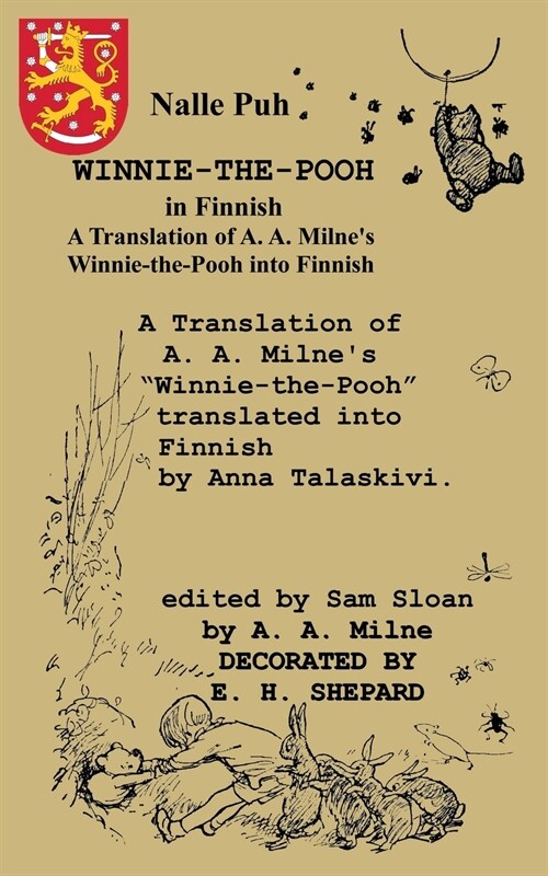 Nalle Puh Winnie-The-Pooh in Finnish a Translation of A. A. Milnes Winnie-The-Pooh Into Finnish (Paperback)