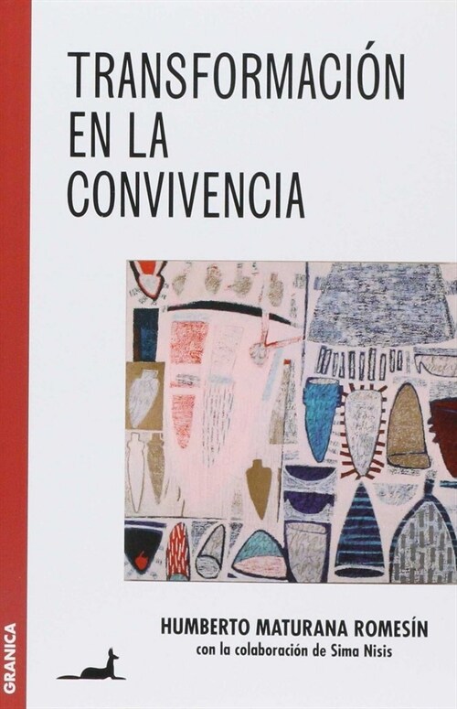 Transformaci? en la convivencia (Paperback)