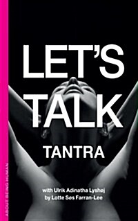 Lets Talk Tantra (Paperback)