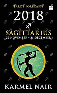 Sagittarius Tarot Forecasts 2018 (Paperback)