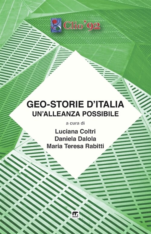 Geo-Storie DItalia: Unalleanza Possibile (Paperback)