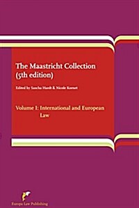 The Maastricht Collection (5th Edition): Volumes 1-4 (Paperback)