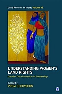 Understanding Womens Land Rights: Gender Discrimination in Ownership (Hardcover)