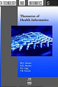 Thesaurus of Health Informatics (Paperback)