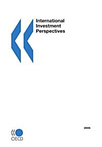 International Investment Perspectives (Paperback, 2006)