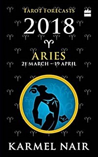 Aries Tarot Forecasts 2018 (Paperback)