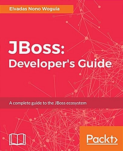 jBoss: Developers Guide (Paperback)