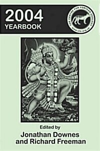 The Centre for Fortean Zoology 2004 Yearbook (Paperback)