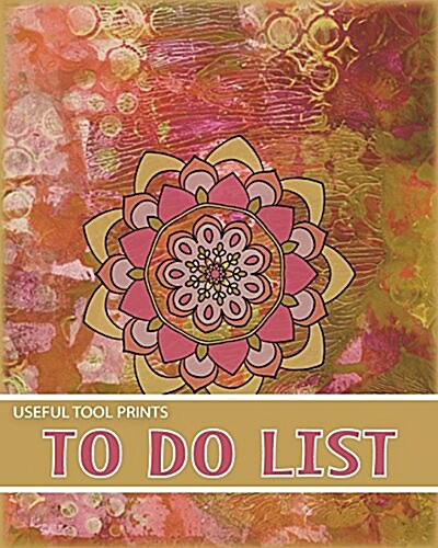 Useful Tool Prints to Do List: To Do List Notebook Time Management Planner 100 Pages 8x10 Matte Cover Finish Book 05 (Paperback)