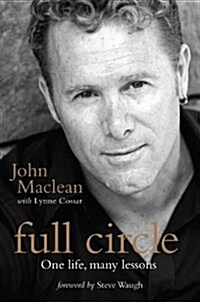 Full Circle: One Life, Many Lessons (Paperback)