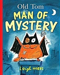 Old Tom Man of Mystery (Paperback)