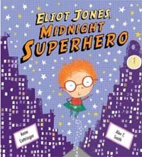 Eliot Jones Midnight Superhero (Paperback)