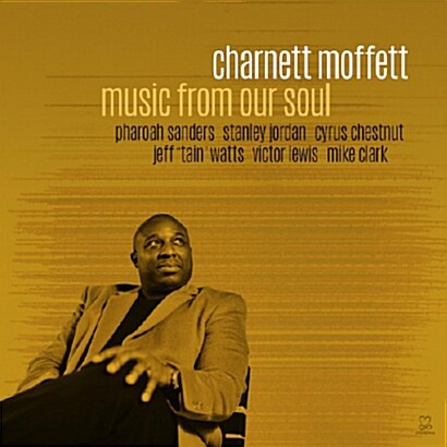 [수입] Charnett Moffett - Music From Our Soul