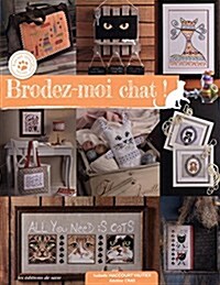 Brodez-moi chat ! (Paperback)