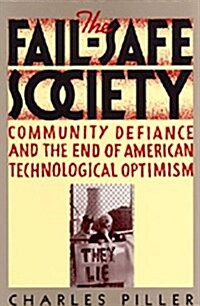 The Fail-Safe Society (Paperback)