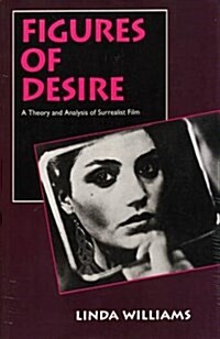 Figures of Desire (Paperback, Reprint)