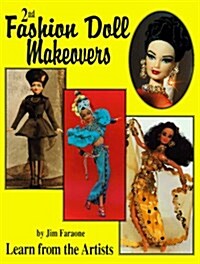2nd Fashion Doll Makeovers (Paperback)