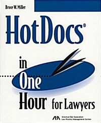 Hotdocs in One Hour for Lawyers (Paperback)