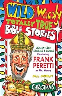 Wild & Wacky Totally True Bible Stories (Cassette, Abridged)