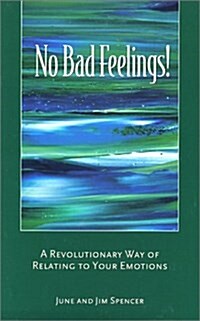 No Bad Feelings! (Paperback)