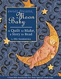 Sweet Dreams, Moon Baby (Paperback)