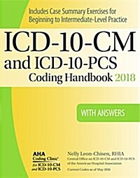 ICD-10-CM and Icd-10-pcs 2018 Coding Handbook With Answers (Paperback, Revised)