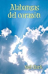 Alabanzas Del Corazon (Paperback)