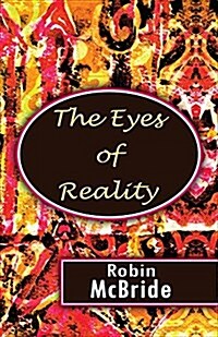 The Eyes of Reality (Paperback)