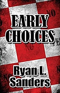 Early Choices (Hardcover)