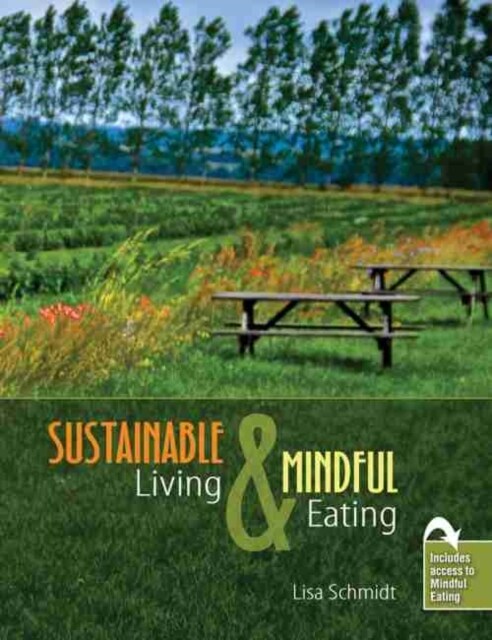 Sustainable Living and Mindful Eating (Paperback, Pass Code)
