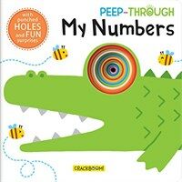 Peep Through ... My Numbers (Board Books)