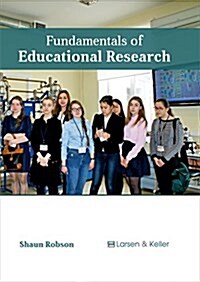 Fundamentals of Educational Research (Hardcover)