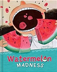 Watermelon Madness (Hardcover)