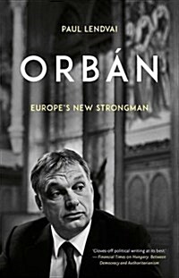 Orb?: Hungarys Strongman (Hardcover)