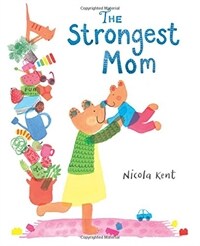 (The) strongest mom