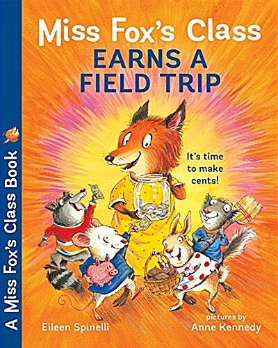 [중고] Miss Fox‘s Class Earns a Field Trip (Paperback)