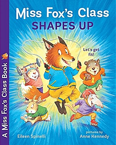 Miss Foxs Class Shapes Up (Paperback)