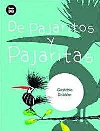 de Pajaritos y Pajaritas (Paperback)