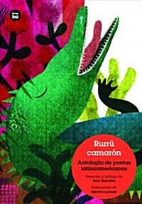 Rurr?Camar?: Bestiario Po?ico Latinoamericano (Paperback)