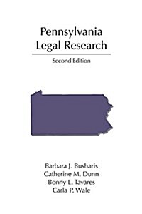 Pennsylvania Legal Research (Paperback, 2nd)