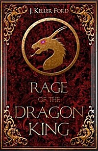 Rage of the Dragon King (Paperback)