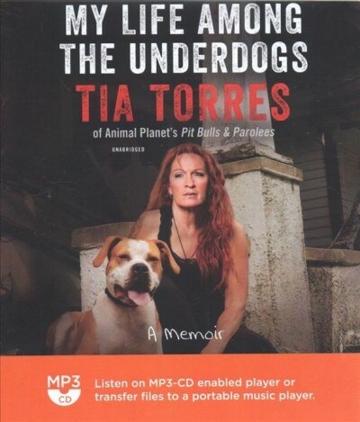 My Life Among the Underdogs: A Memoir (MP3 CD)