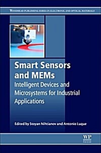 Smart Sensors and MEMS : Intelligent Sensing Devices and Microsystems for Industrial Applications (Paperback, 2 ed)
