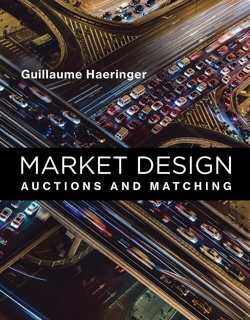 Market Design: Auctions and Matching (Hardcover)