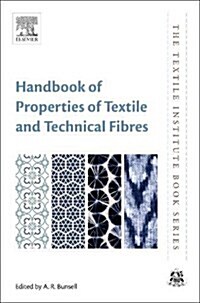 Handbook of Properties of Textile and Technical Fibres (Hardcover, 2 ed)