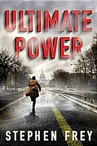 Ultimate Power: A Thriller (Paperback)
